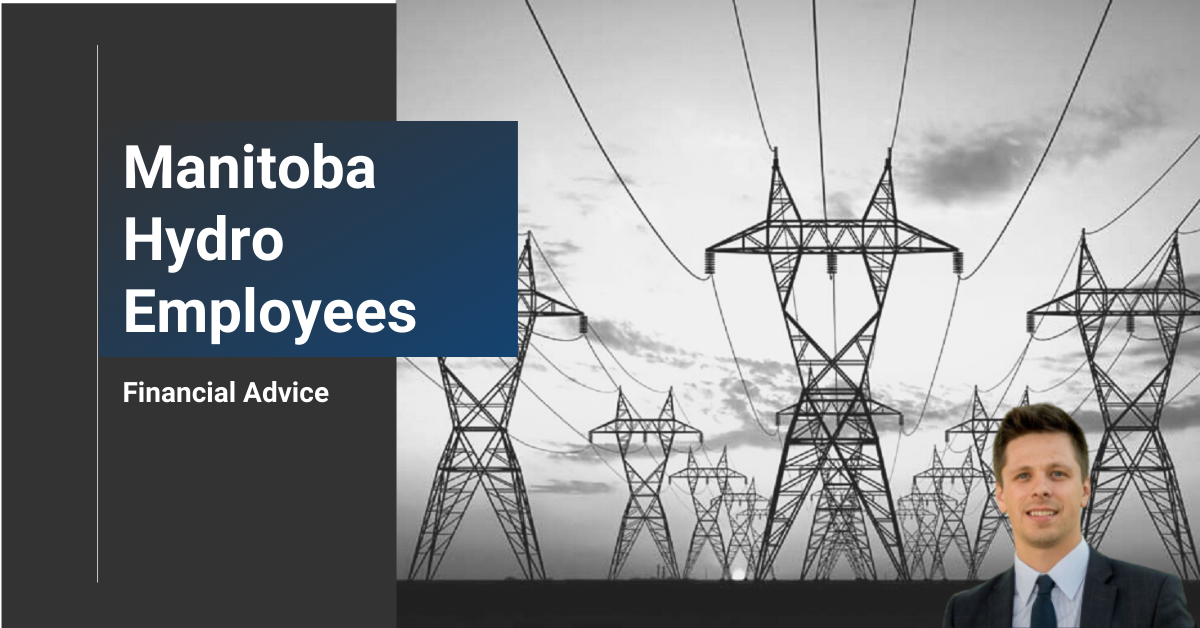 Financial Advice for Manitoba Hydro Employees