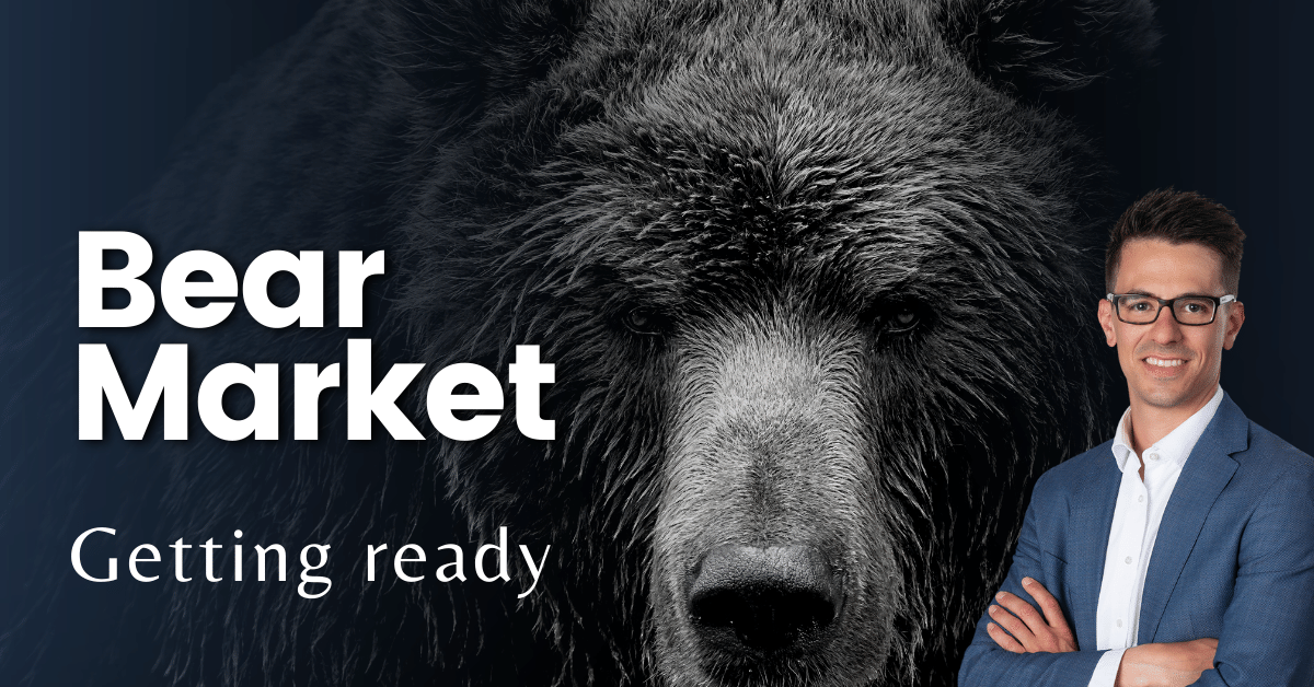 Getting Ready for a Bear Market