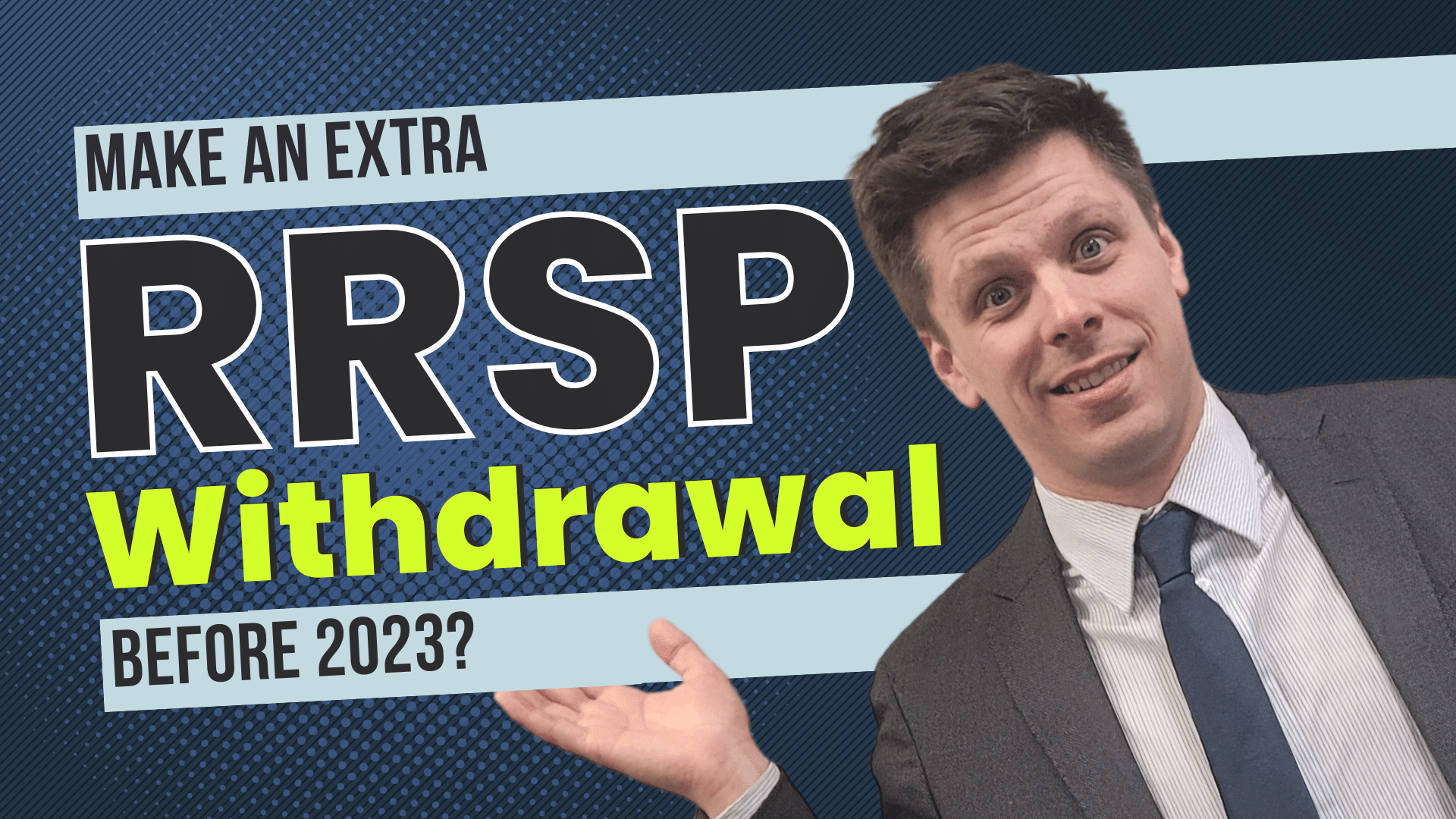 Extra RRSP Withdrawal