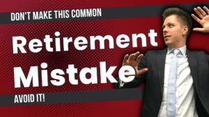 Avoid this retirement mistake