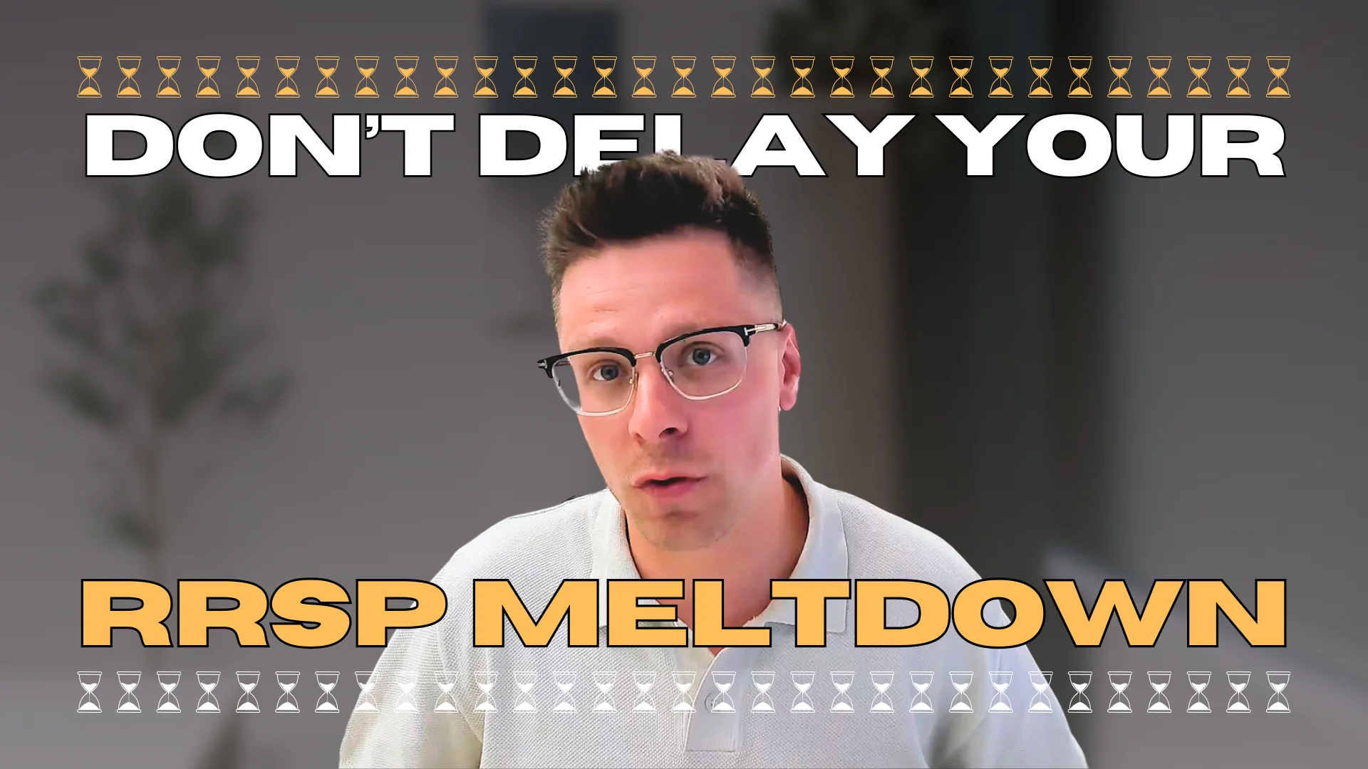 The Cost Of Delaying Your RRSP Meltdown