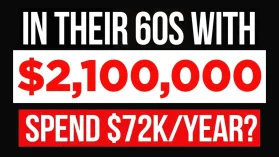 Couple in their 60's with $2.1M